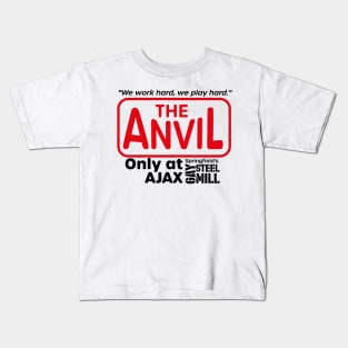 The Anvil Only at the Gay Steel Mill Kids T-Shirt